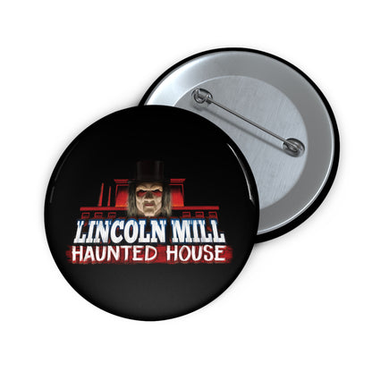 Lincoln Mill Haunted House Collector Pin